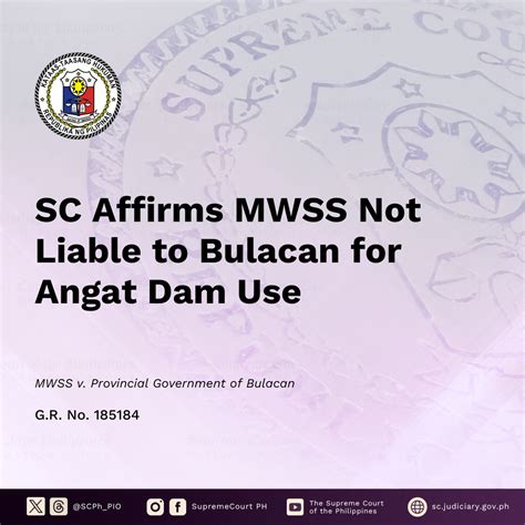 MWSS not liable to Bulacan for Angat Dam use, SC affirms.